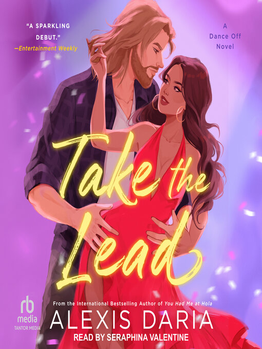 Title details for Take the Lead by Alexis Daria - Available